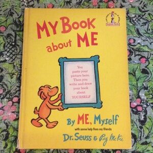 “My Book About Me” by Dr. Seuss, 1969